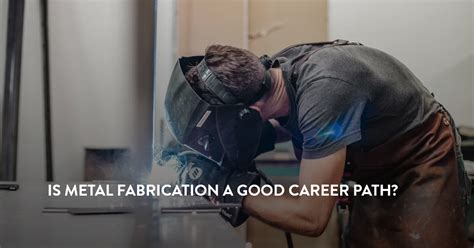 entry level metal fabrication job|55 Entry.